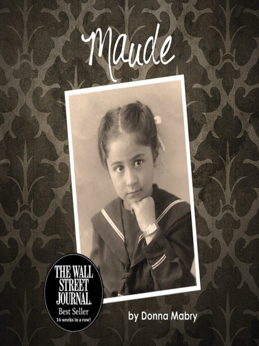 Title details for Maude by Donna Mabry - Available